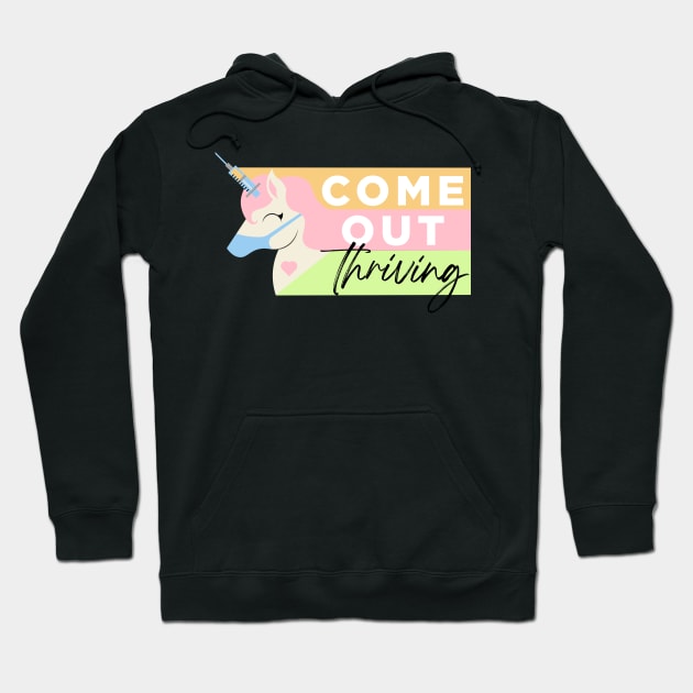 Come Out Thriving Hoodie by ijoshthereforeiam